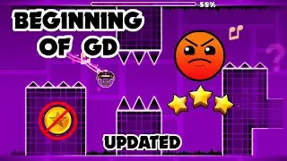 Beginning of GD by XuxesDash (Me) | Updated (NEW) |