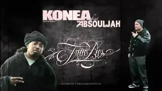 KONEA Feat The AbSouljah   True Lies   YouTube