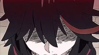 Before My body is dry-Kill La Kill