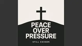 Peace Over Pressure