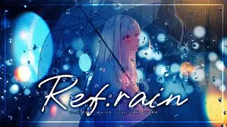 Aimer - Ref:rain ☔ cover 【양담비】