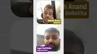 Sagar Buddhdev from Sagar Perfume and Akash Anand from Bella Vita came together over a video call