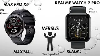 Maxima Max pro x4 vs realme watch 2 pro | Fitness | comparison | AIOT/Spo2/HR🧐 #Techpoke!