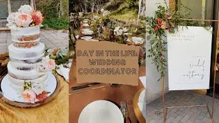 EPISODE 4: day in the life of a wedding coordinator