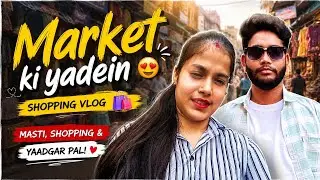 Market Mein Kya Kya Mila? 🛍️ | Shopping Vlog