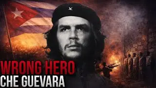 The Truth of Che Guevara: Hero or Butcher?!!!