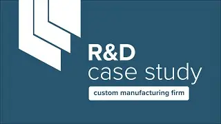 Custom Manufacturing Firm R&D Case Study
