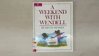 A WEEKEND WITH  WENDELL