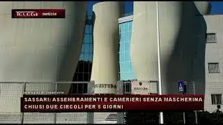 SASSARI: ASSEMBRAMENTI E CAMERIERI SENZA MASCHERINA, DUE CIRCOLI CHIUSI PER 5 GIORNI