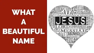 What A Beautiful Name - Worship - Healing - Deliverance