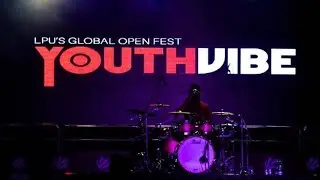 Youthvibe 2020 LPU's Global Open Fest | Youthvibe Anthem