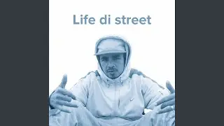 Life Di Street
