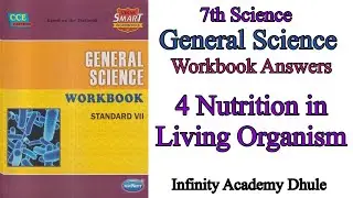 4 Nutrition in Living Organism ￼General Science workbook Answers 7th Science chapter 4 Navneet VII