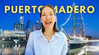 PUERTO MADERO 🇦🇷 Guide to Buenos Aires' Newest Neighbourhood!