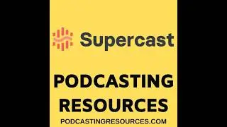 Supercast VS Patreon Vs Apple Podcasts