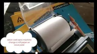 ration card epos machine change a roll paper an issue parer 📜
