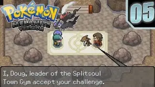 Pokemon Melanite Playthrough #5 - Doug