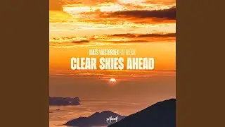 Clear Skies Ahead (feat. Nicosax)