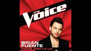 Brian Fuente | Paris (Ooh La La) | Studio Version | The Voice 2