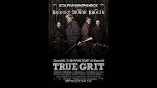 True Grit | Colts Winchesters and Remingtons the Guns of a Post Civil War Western | 2010