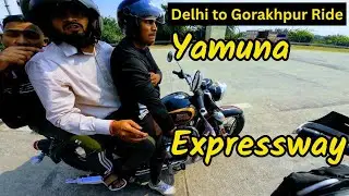 Yamuna Expressway story on BMW | Solo Ride | Delhi to Gorakhpur Part 1 | Gorakhpur Rider