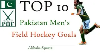 Pakistan Hockey   TOP 10 PAKISTAN MEN'S HOCKEY GOALS!   Alibaba.Sportz