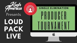 LOUD PACK LIVE: PRODUCER TOURNAMENT / BEAT BATTLE