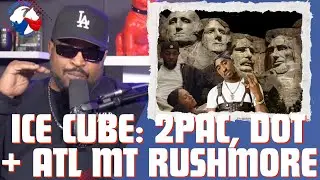 Ice Cube: ATL+NY Mount Rushmore, No Vaseline, 2Pac Hit Em Up + Kendrick Lamar Euphoria + Not Like Us