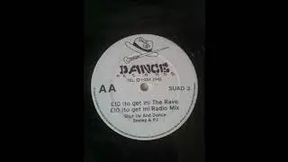 Shut up and Dance - £10 (to get in) The Rave