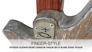 Offbeat Guitars Roxie S Short-Scale Bass with Fralin Split Blade Strat Pickup Sound Samples