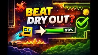 Trying To Beat DRYOUT In Geometry Dash!!