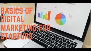 Basics of Digital Marketing for Startups | Orange Marketing