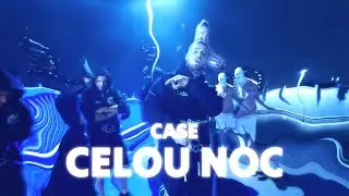CASE - Celou Noc