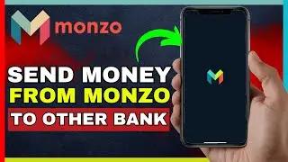 Как отправить деньги из Monzo в Revolut (2025)