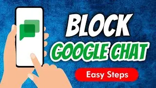 How To Block People In Google Chat
