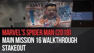 Marvel's Spider-Man - Main Mission 16 Walkthrough - Stakeout