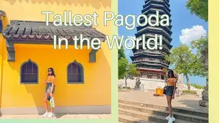 Tallest Pagoda in the World | Tianning Temple Changzhou in China | Mini Vlog by Bristi Majumdar
