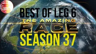 The Amazing Race 37 Best of Leg 6 | From Zav S TV