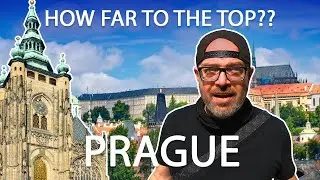 How Far to the Top of the Prague Castle??