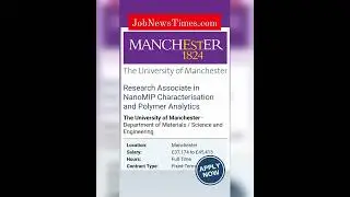 Research Associate in NanoMIP Characterisation and Polymer Analytics The University of Manchester