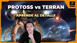 Protoss vs Terran - Aprende cada detalle - Replay de StarCraft 2