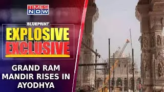 Grand Ram Mandir Rises In Ayodhya | Want Hindu Rashtra Or Secular India? | Blueprint
