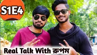 Real talk with Rupam Pal from Love fever || Ft. @Love fever || Rising Star || S1E4 ||