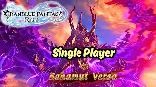 The Final Report - Proud Rank Up Quest (Single Player) | Granblue Fantasy: Relink