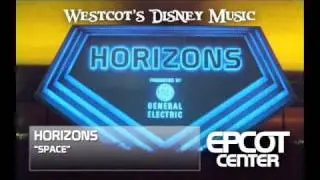 Epcot Music - Horizons 