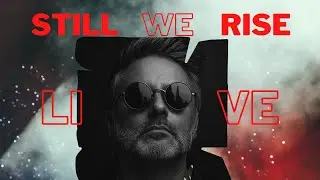 Still We Rise - Albert Hadad (Tomorrowland style)