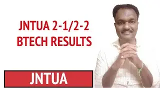 JNTUA 2-1/2-2 BTECH RESULTS      #jntua