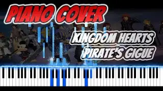 Kingdom Hearts - Pirate's Gigue | VIDEO GAME PIANO COVER | PIANO TUTORIAL