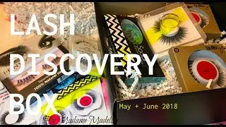 Lash Discovery Box | May + June 2018