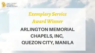 2020 Exemplary Service Award Winner: Arlington Memorial Chapels, Inc.